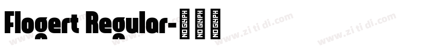 Flogert Regular字体转换
